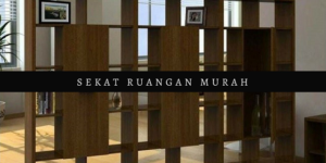 Ide Sekat Ruangan Low Budget Yang Layak Dicoba