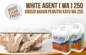 Grosir Bahan Pemutih Kayu WA 250